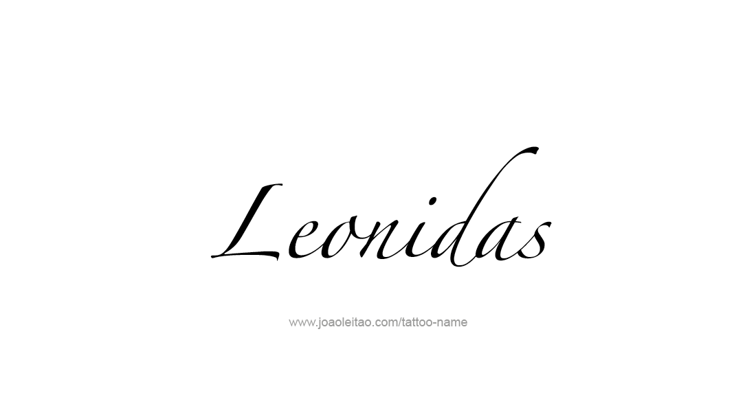 Tattoo Design  Name Leonidas   