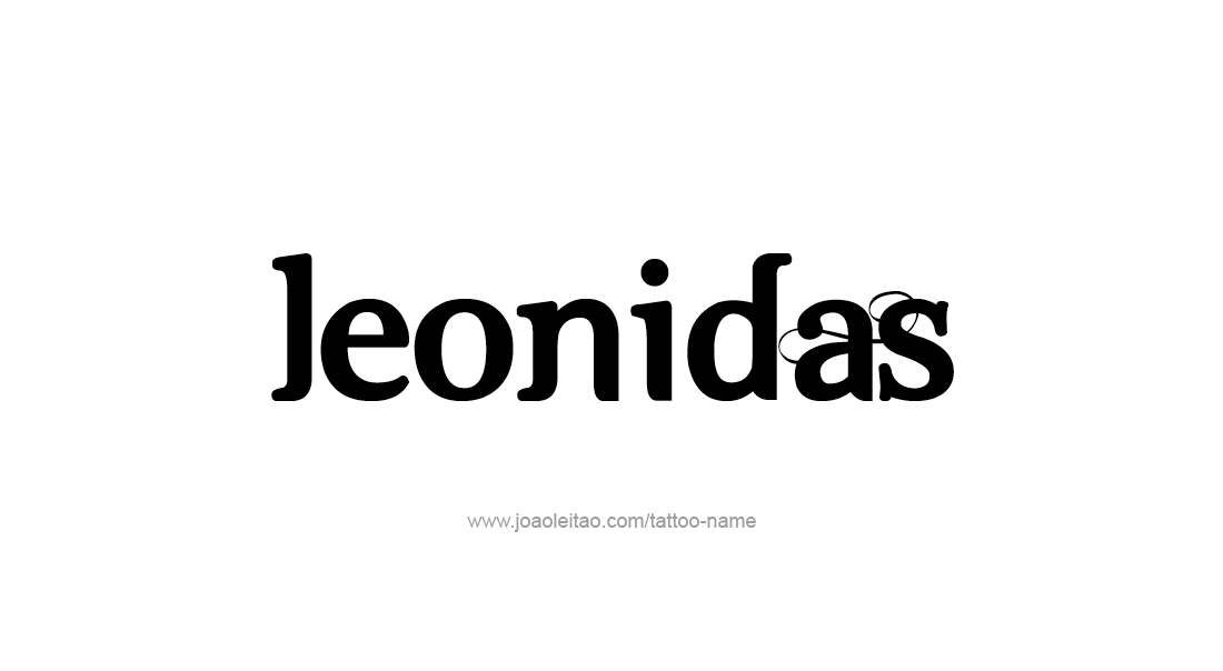 Tattoo Design  Name Leonidas   