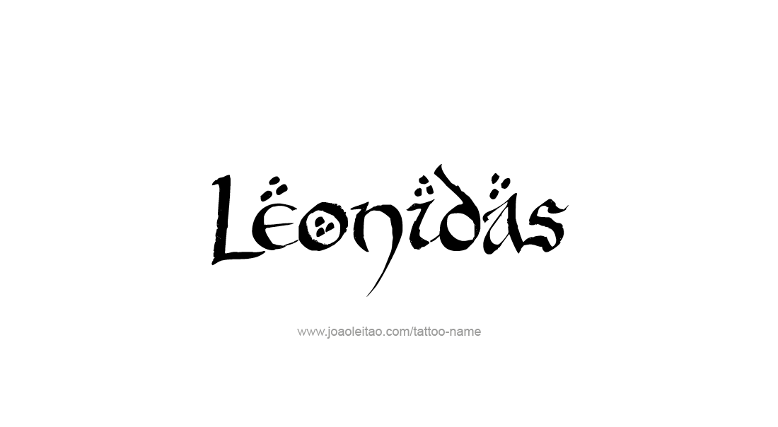 Tattoo Design  Name Leonidas   