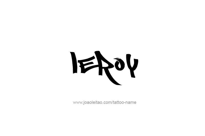 Tattoo Design  Name Leroy   