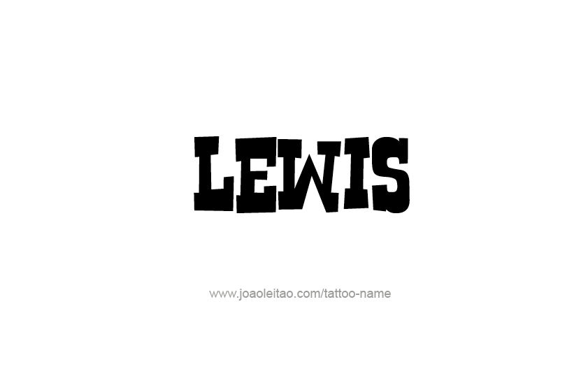 Tattoo Design  Name Lewis   