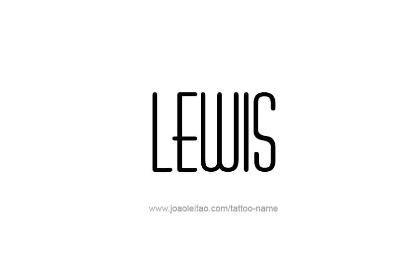 Tattoo Design  Name Lewis   