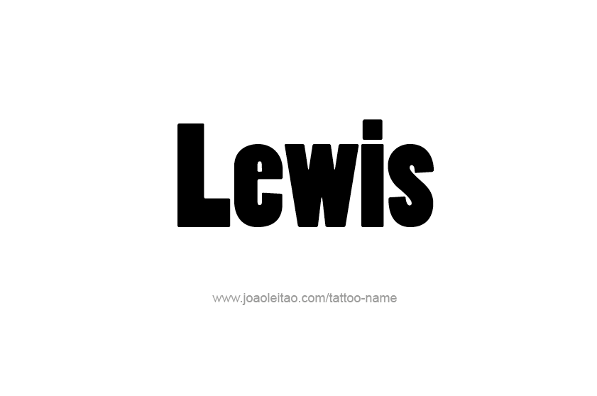 Tattoo Design  Name Lewis   