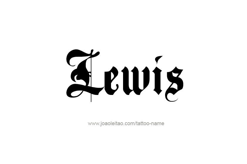 Tattoo Design  Name Lewis   