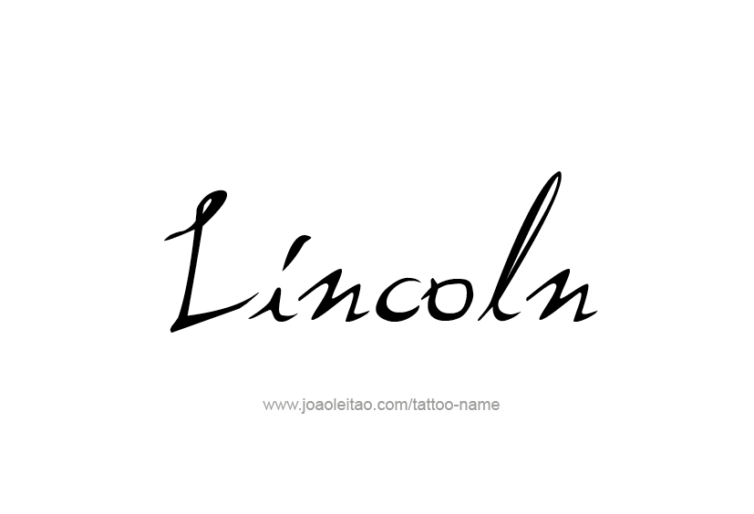 Tattoo Design  Name Lincoln   