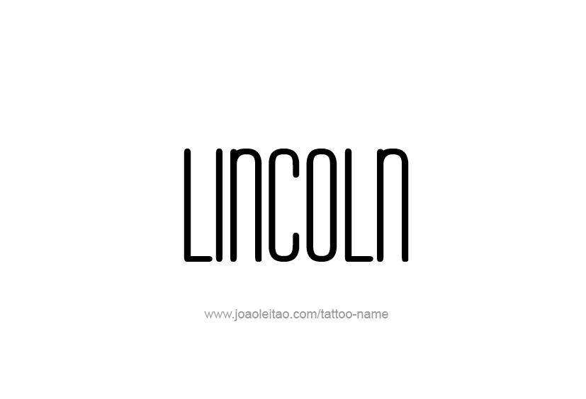 Tattoo Design  Name Lincoln   