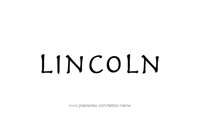 Tattoo Design  Name Lincoln   