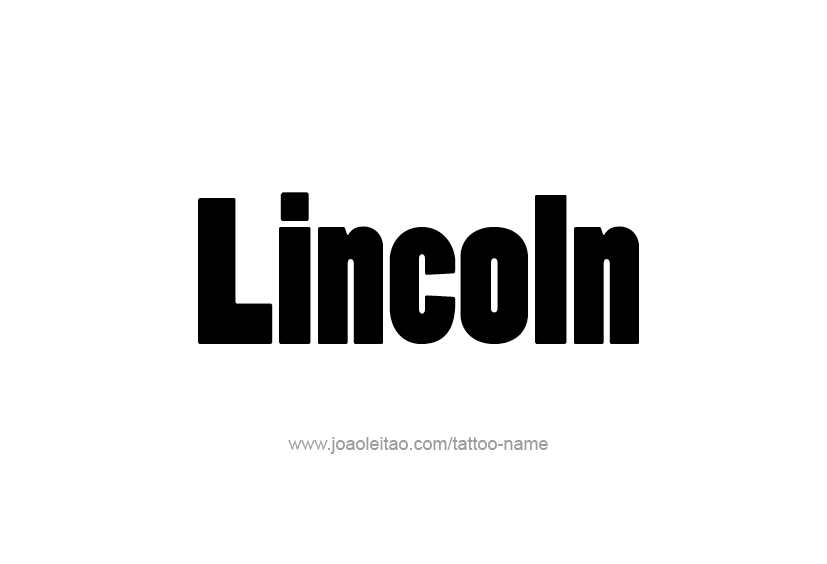 Tattoo Design  Name Lincoln   