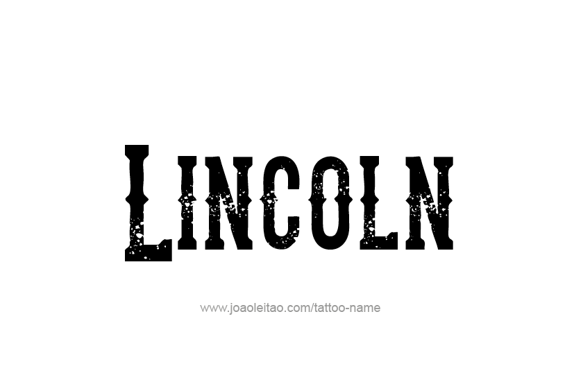 Tattoo Design  Name Lincoln   