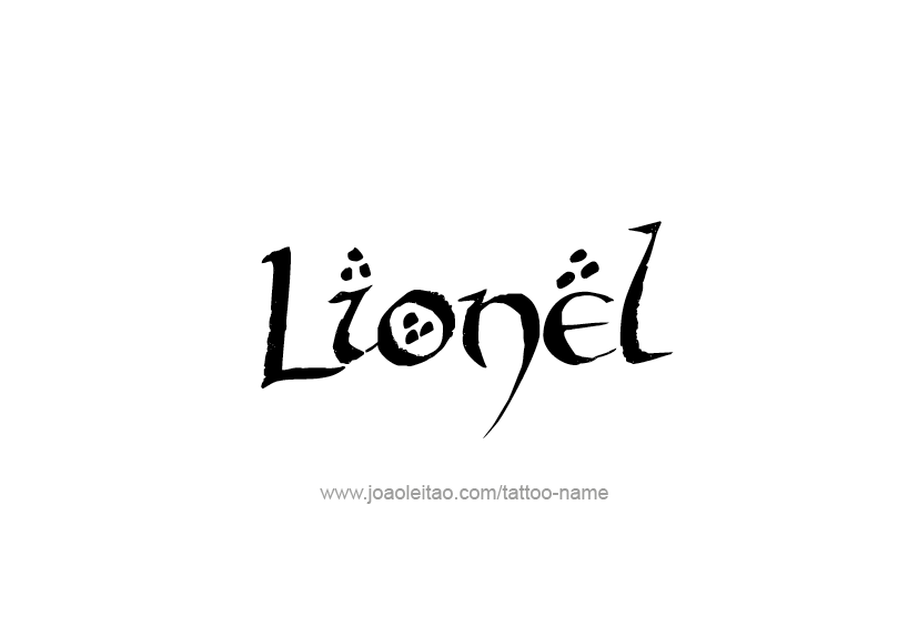 Tattoo Design  Name Lionel   