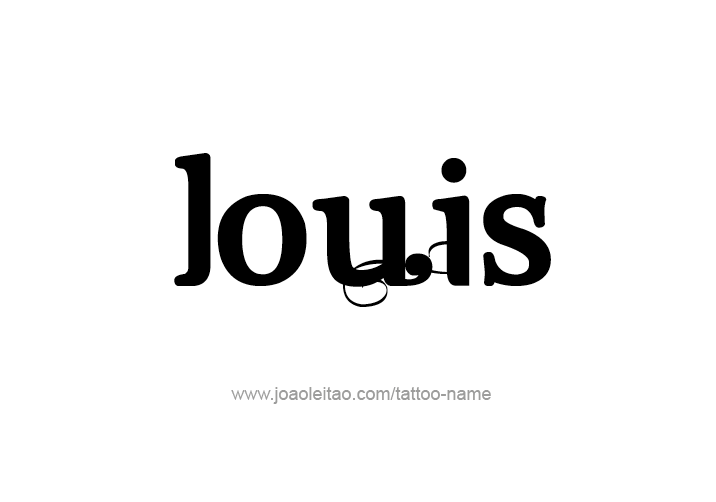 Tattoo Design  Name Louis   