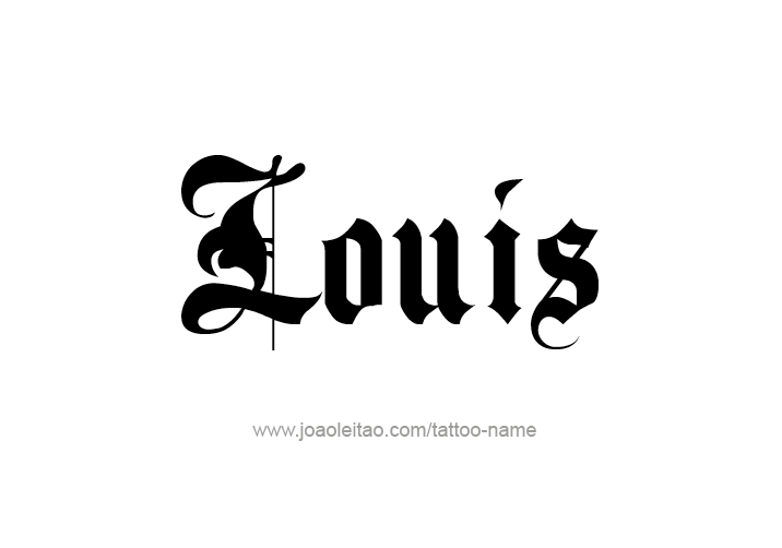 Tattoo Design  Name Louis   