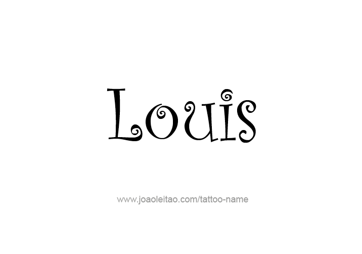 Tattoo Design  Name Louis   