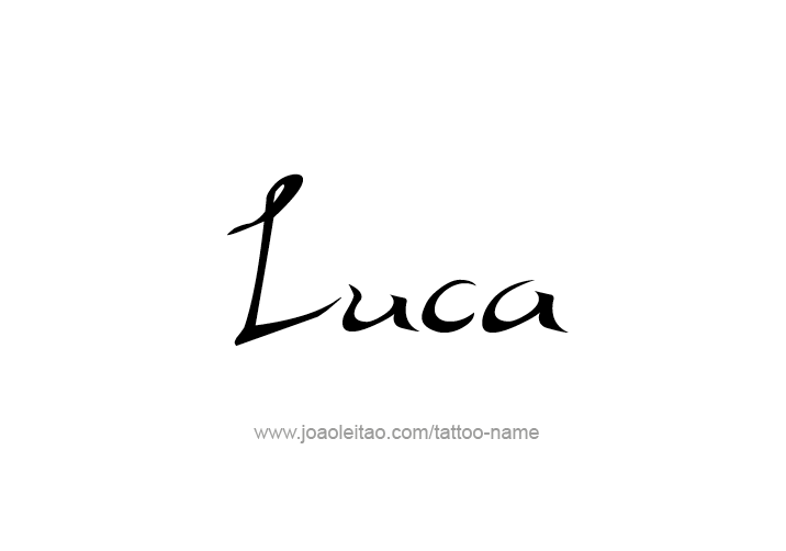 Tattoo Design  Name Luca   