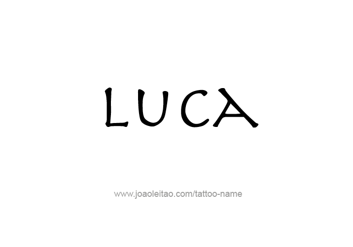 Tattoo Design  Name Luca   