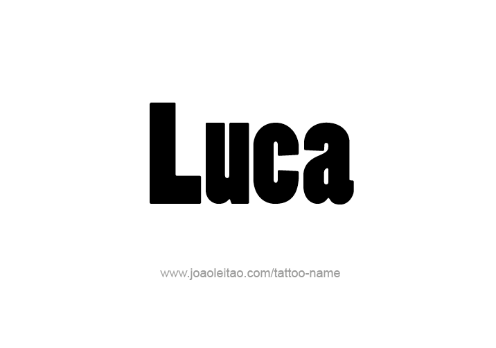 Tattoo Design  Name Luca   