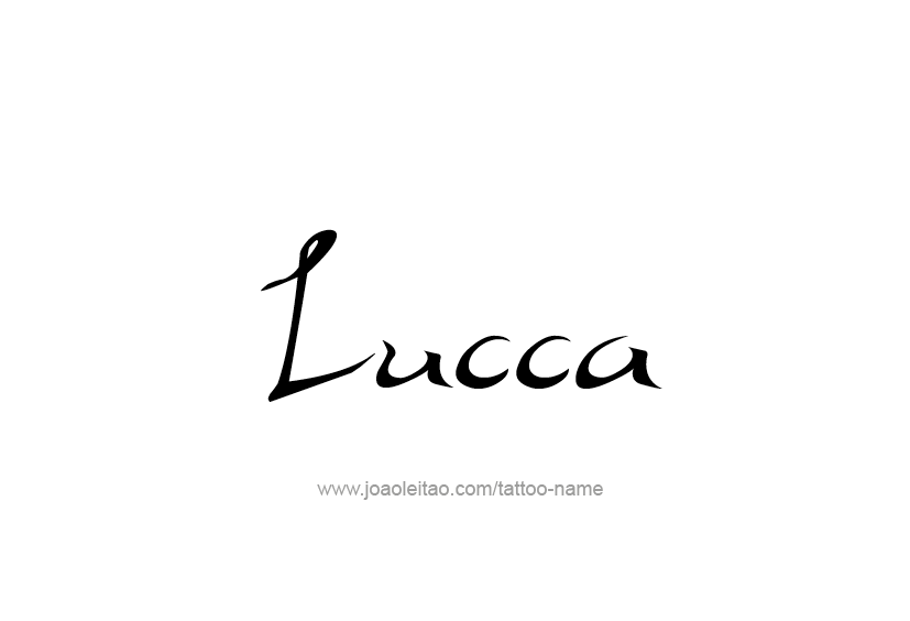 Tattoo Design  Name Lucca   