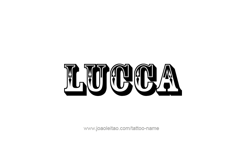 Tattoo Design  Name Lucca   