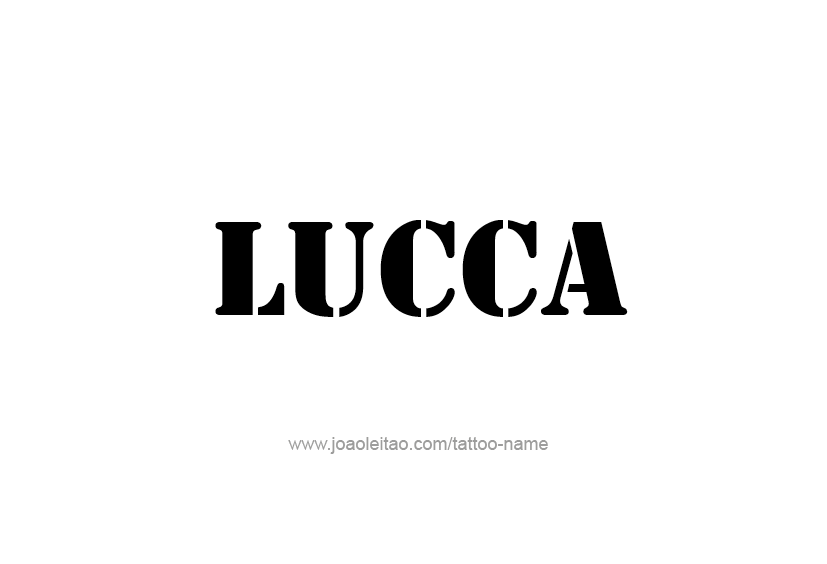 Tattoo Design  Name Lucca   