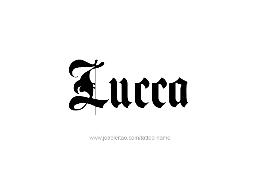 Tattoo Design  Name Lucca   