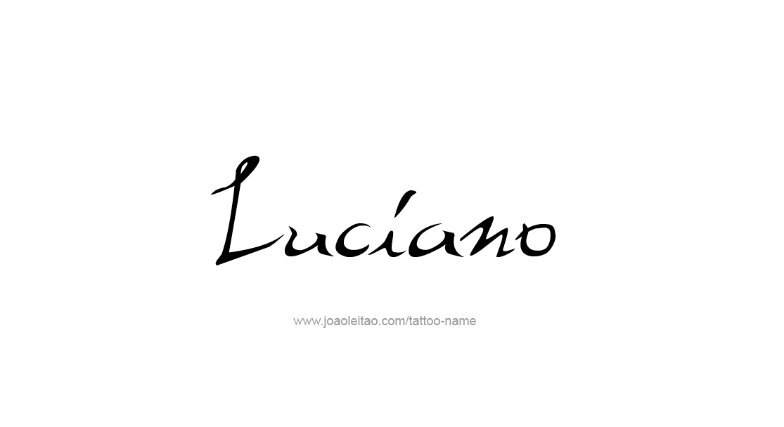 Tattoo Design  Name Luciano   