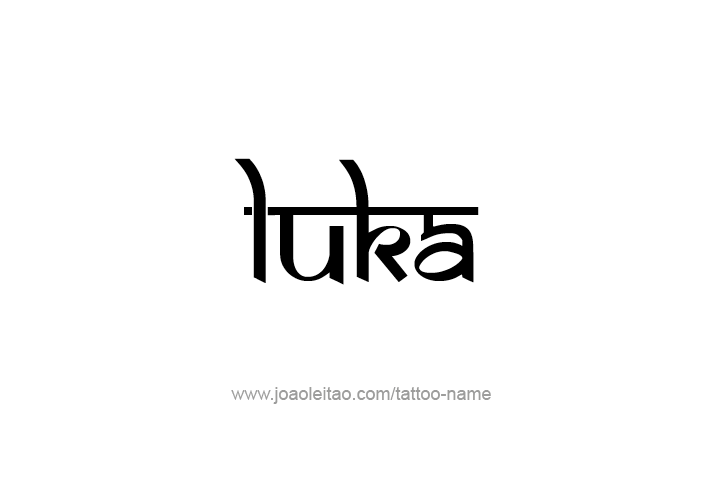 Tattoo Design  Name Luka   