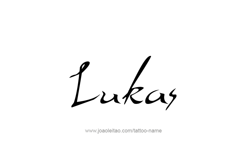 Tattoo Design  Name Lukas   