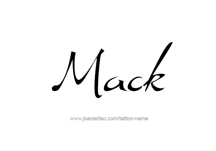 Tattoo Design  Name Mack   