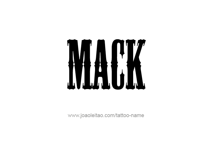 Tattoo Design  Name Mack   