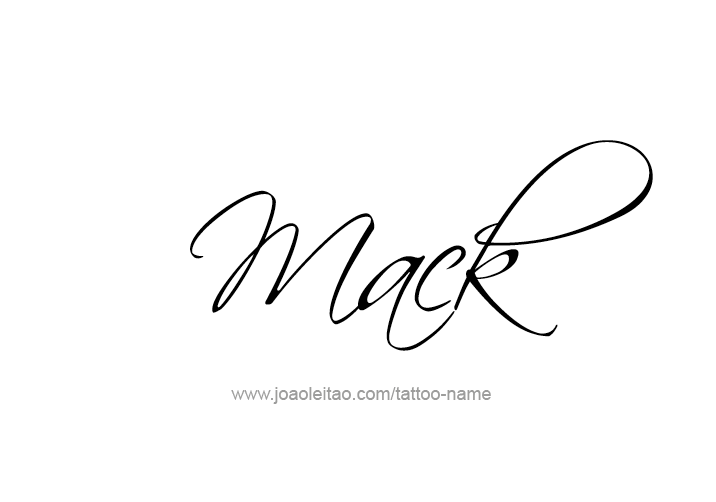 Tattoo Design  Name Mack   