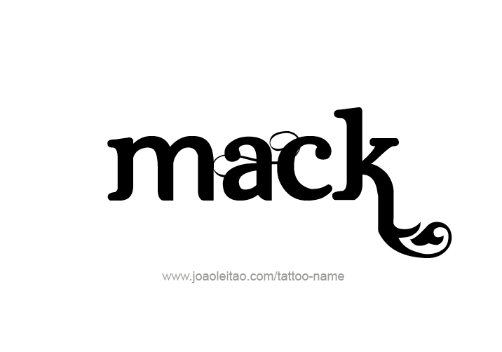 Tattoo Design  Name Mack   