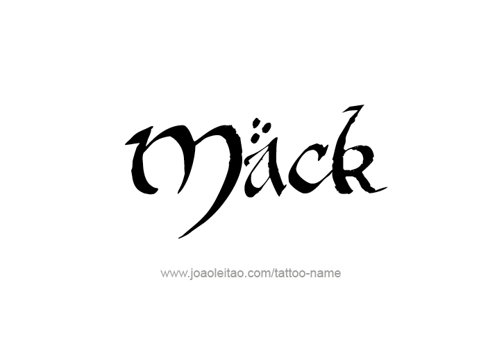 Tattoo Design  Name Mack   