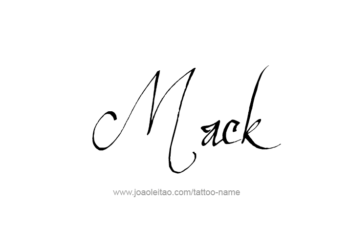 Tattoo Design  Name Mack   