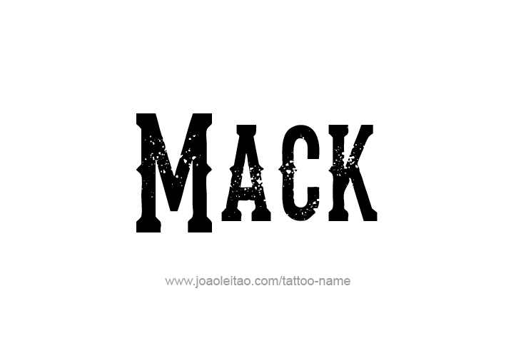 Tattoo Design  Name Mack   