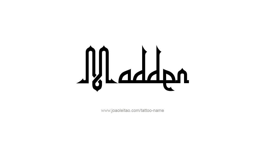 Tattoo Design  Name Madden   