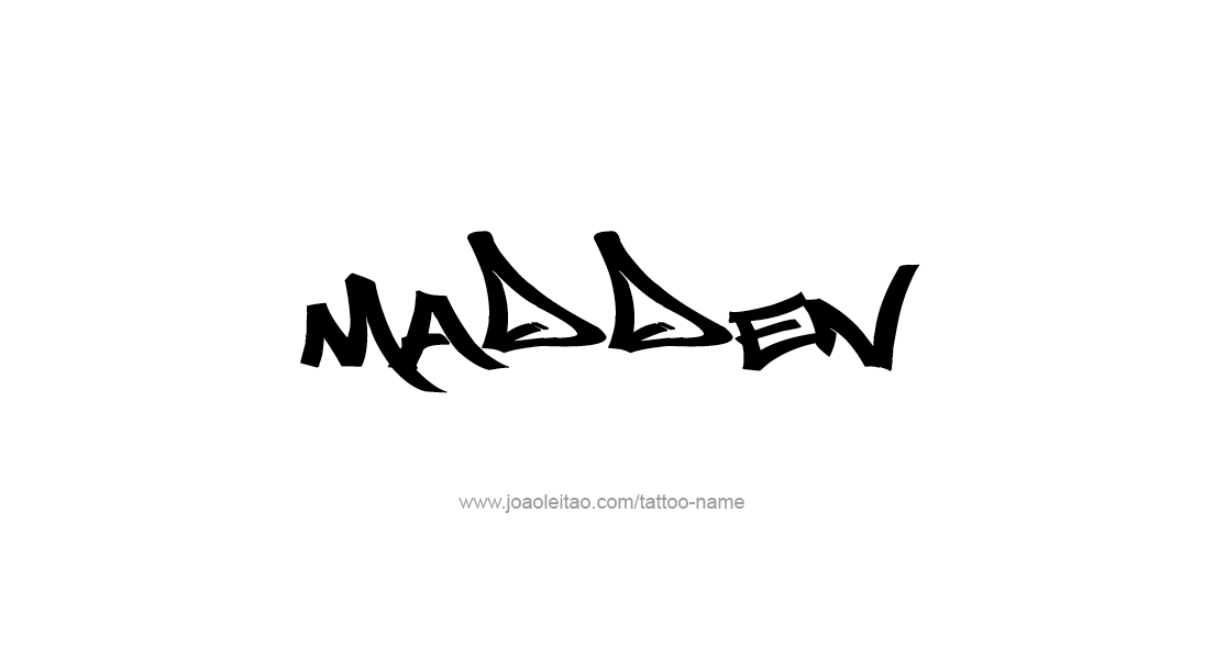 Tattoo Design  Name Madden   