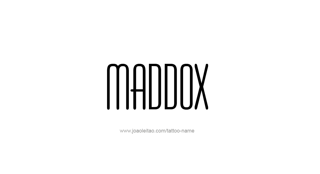 Tattoo Design  Name Maddox   