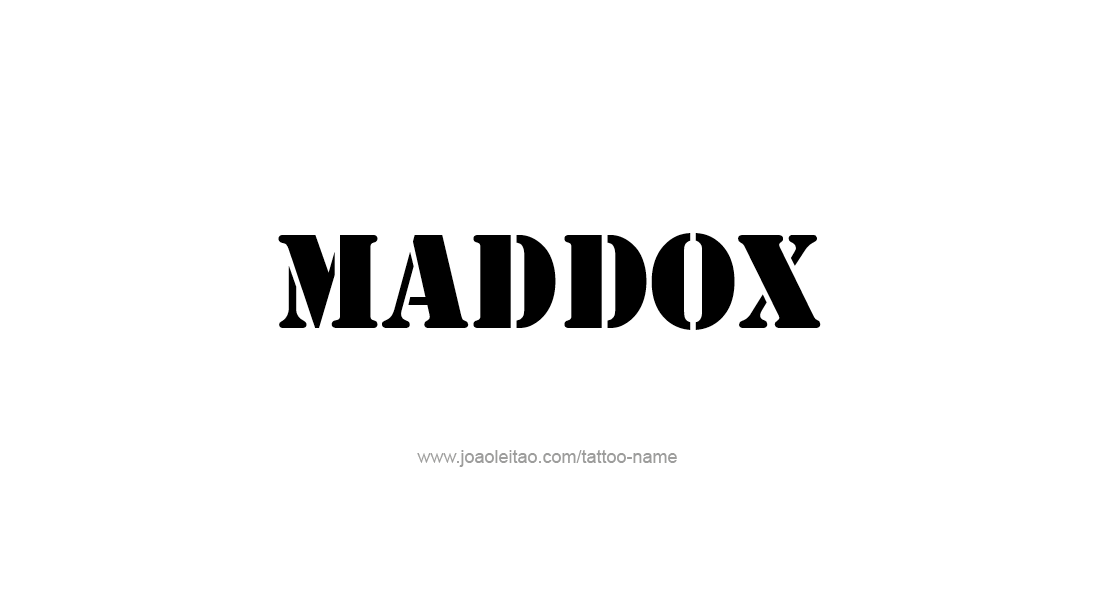 Tattoo Design  Name Maddox   