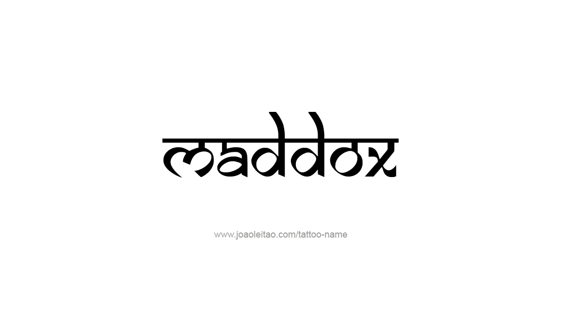 Tattoo Design  Name Maddox   