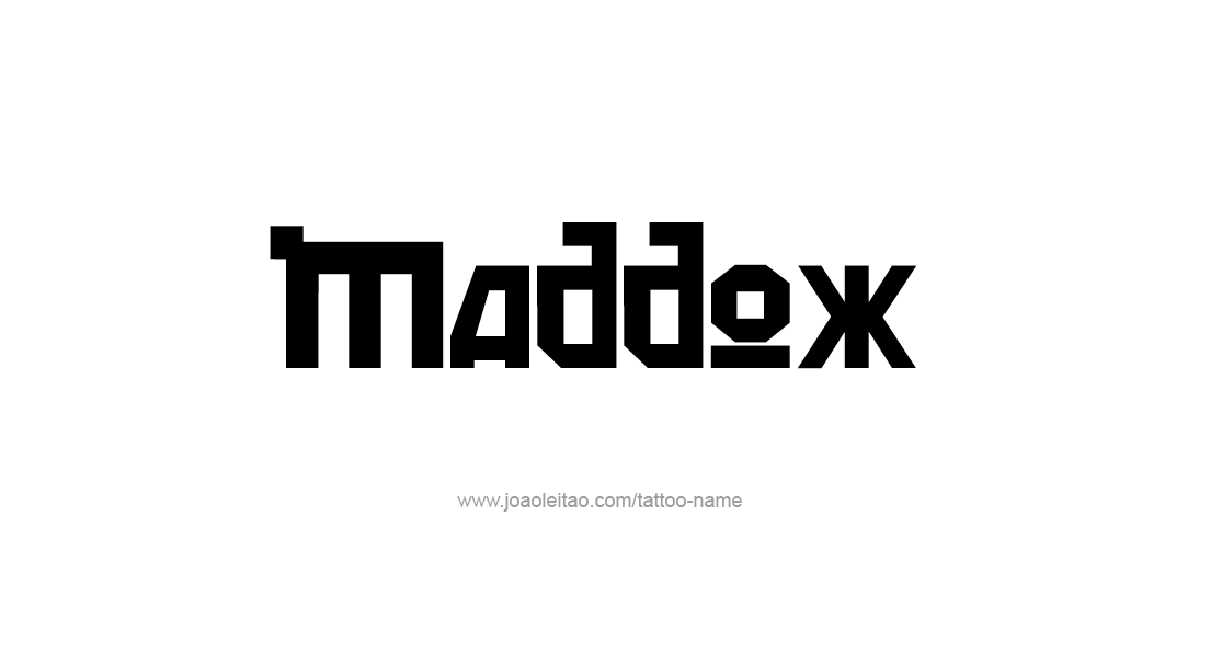 Tattoo Design  Name Maddox   