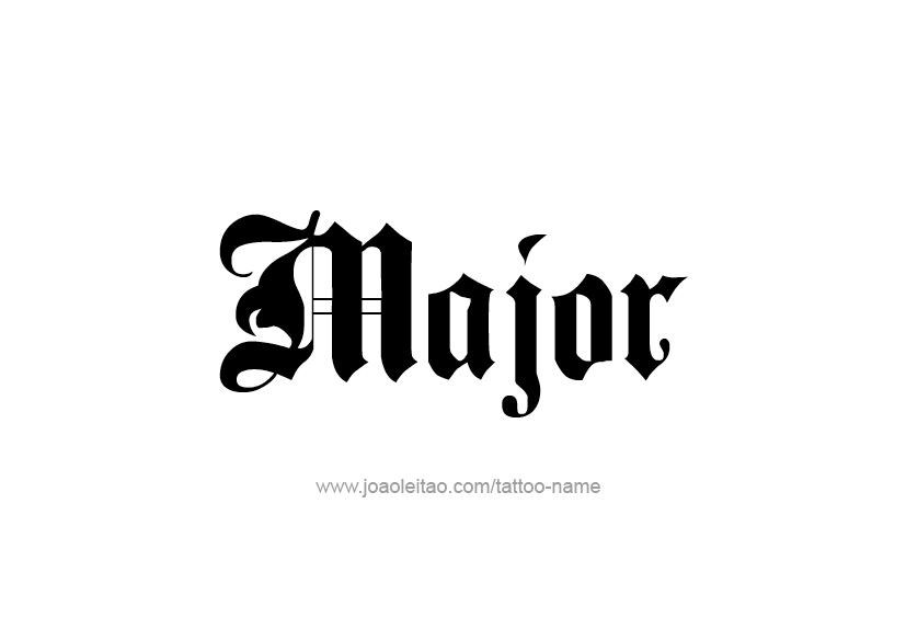 Tattoo Design  Name Major   