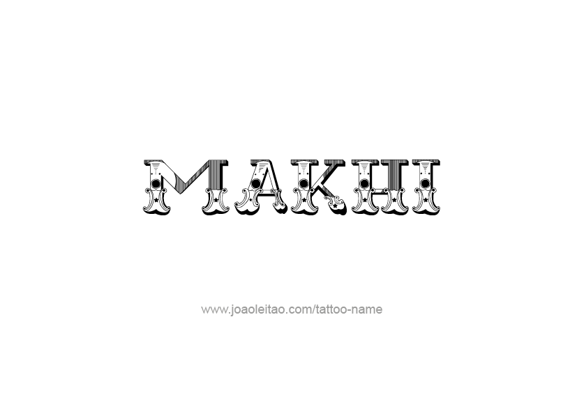 Tattoo Design  Name Makhi   