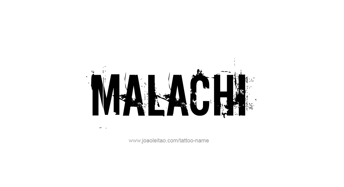 Tattoo Design  Name Malachi   