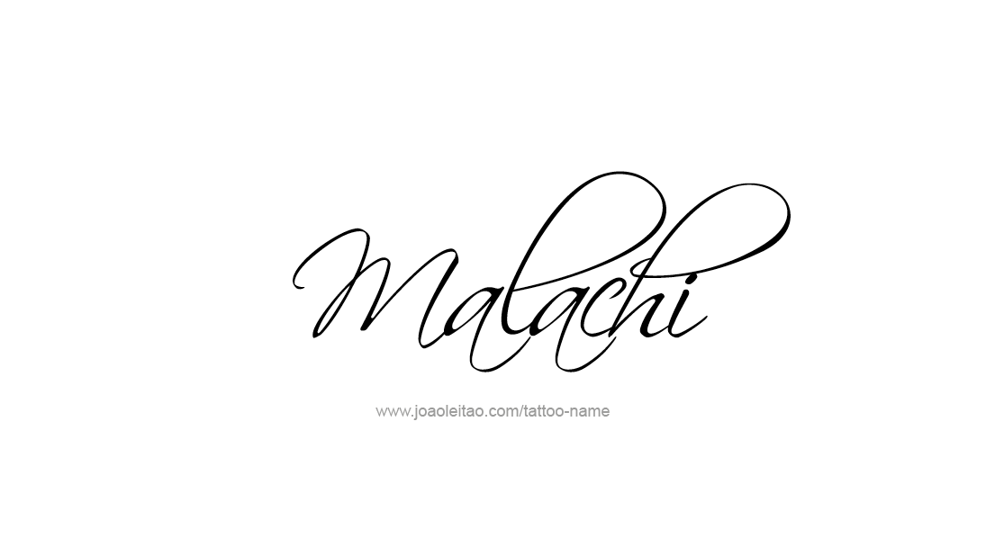 Tattoo Design  Name Malachi   