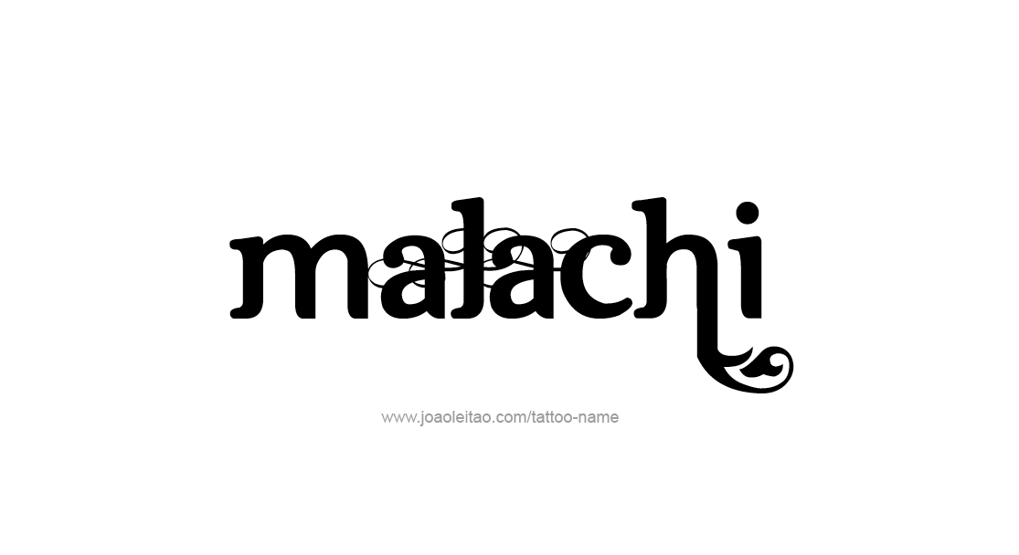 Tattoo Design  Name Malachi   