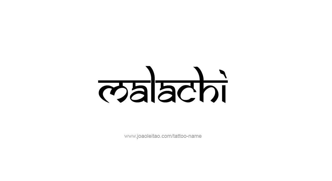 Tattoo Design  Name Malachi   