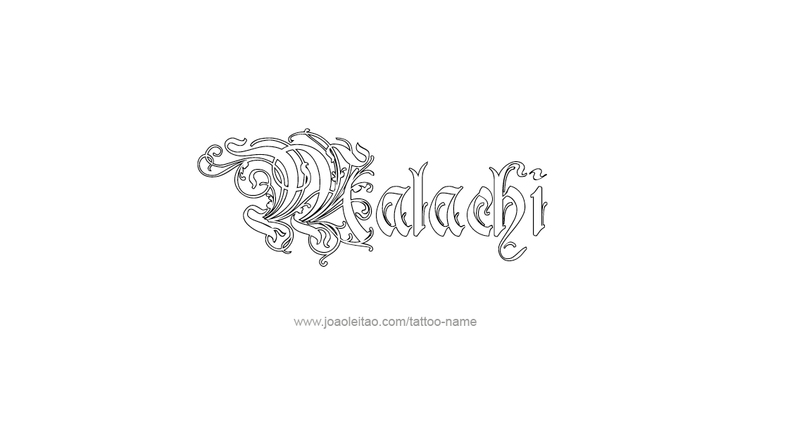 Tattoo Design  Name Malachi   