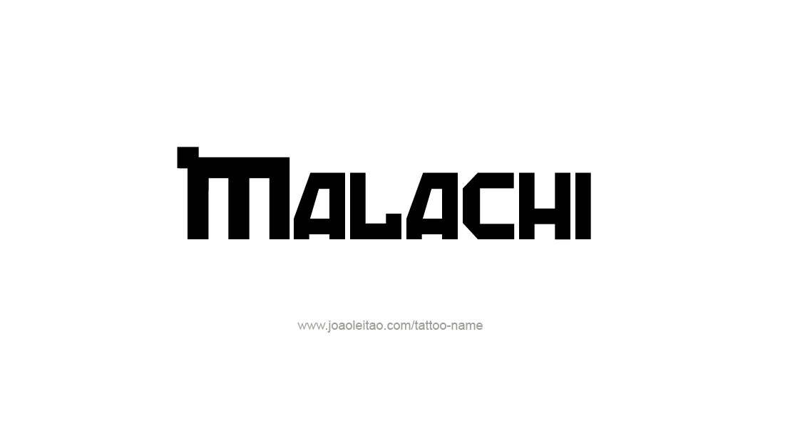 Tattoo Design  Name Malachi   