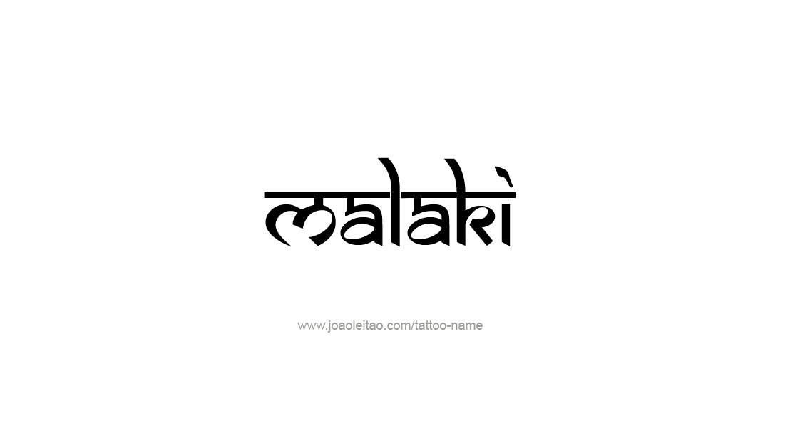 Tattoo Design  Name Malaki   