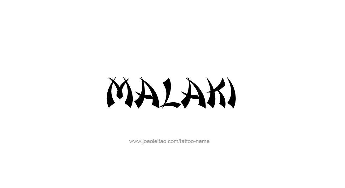 Tattoo Design  Name Malaki